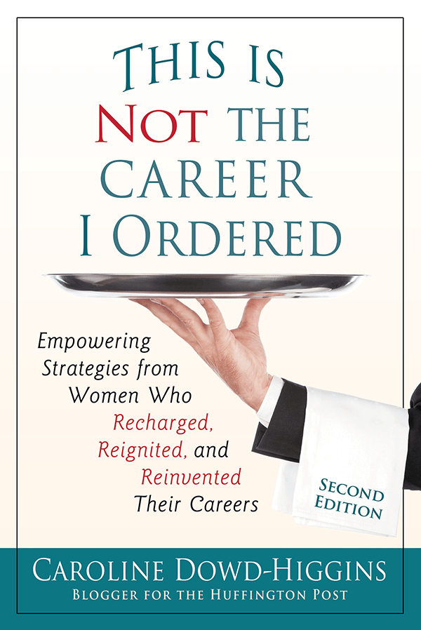 Career Coaching Books by Caroline Dowd-Higgins