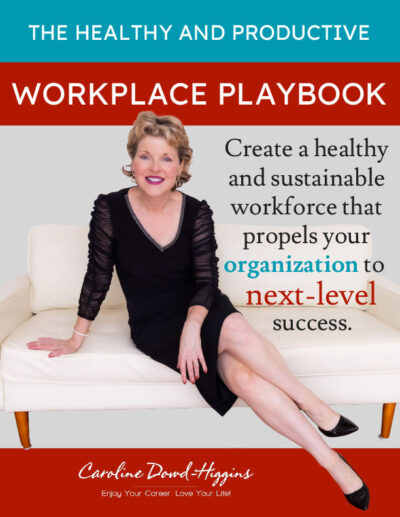 CDH Healthy Workplace Playbook for Organizations CDH Healthy Workplace Playbook for Organizations