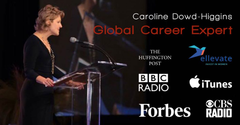 Caroline Dowd Higgins Expert Career Speaker Caroline Dowd Higgins 