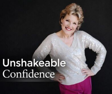 Unshakeable Confidence